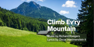 Introductory image for 'Climb Ev'ry Mountain'